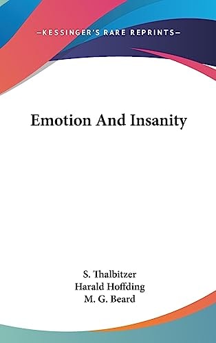 Emotion and Insanity