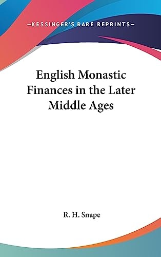 English Monastic Finances in the Later Middle Ages
