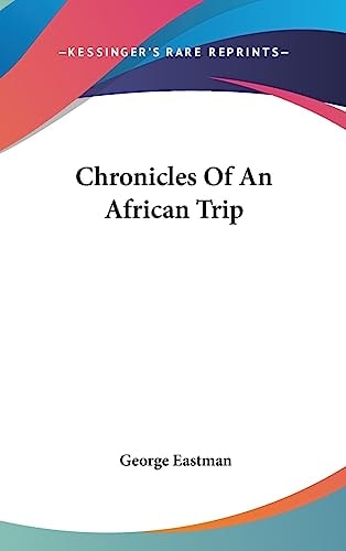 Chronicles of an African Trip