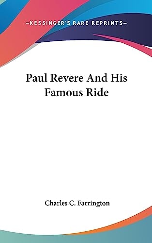 Paul Revere and His Famous Ride