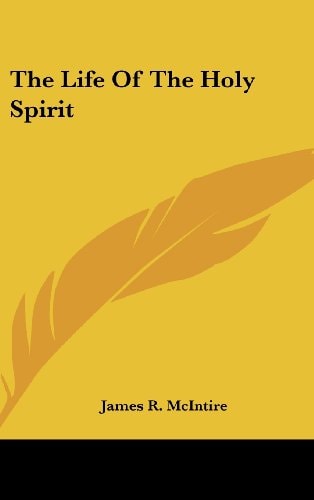 The Life of the Holy Spirit