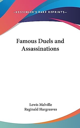 Famous Duels and Assassinations