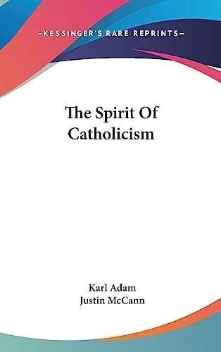 The Spirit of Catholicism