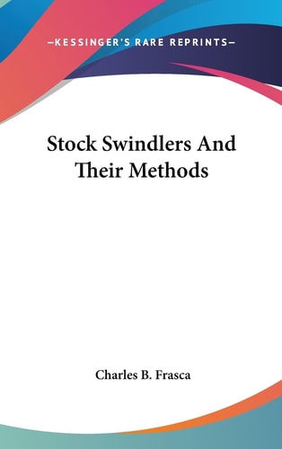 Stock Swindlers and Their Methods