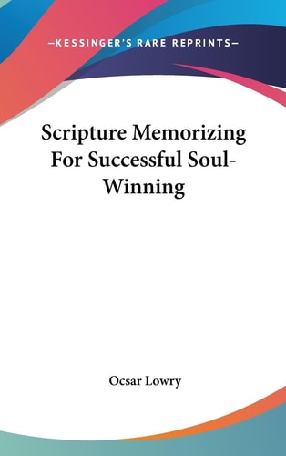 Scripture Memorizing for Successful Soul-Winning