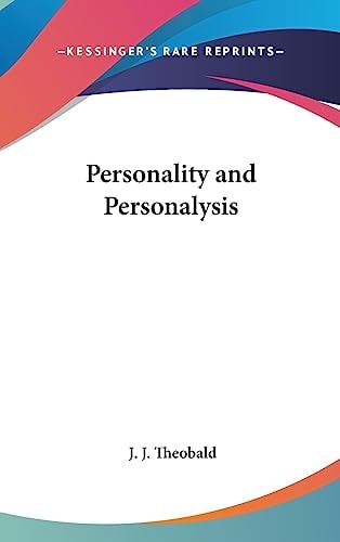 Personality and Personalysis