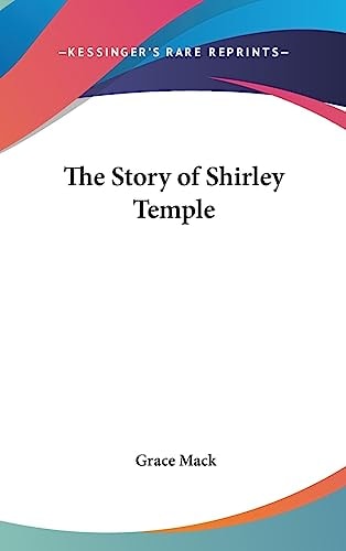 The Story of Shirley Temple
