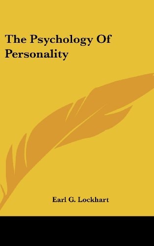 The Psychology of Personality