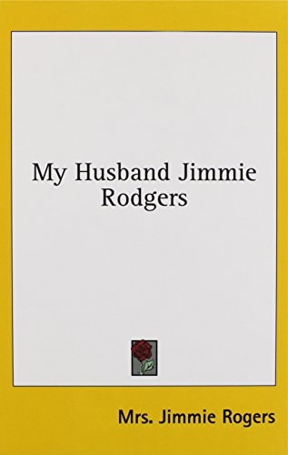 My Husband Jimmie Rodgers