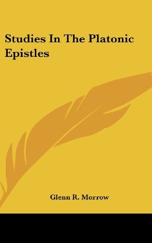Studies in the Platonic Epistles