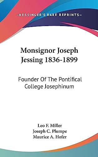 Monsignor Joseph Jessing 1836-1899 Founder Of The Pontifical College Josephinum