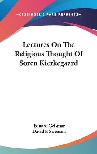 Lectures on the Religious Thought of Soren Kierkegaard