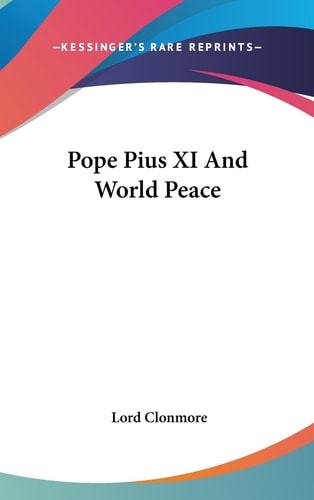 Pope Pius XI and World Peace