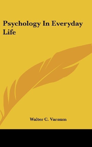 Psychology in Everyday Life