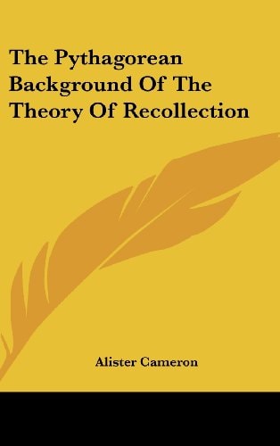 The Pythagorean Background of the Theory of Recollection