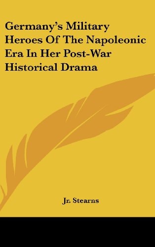 Germany's Military Heroes Of The Napoleonic Era In Her Post-War Historical Drama