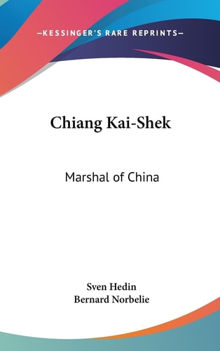 Chiang Kai-Shek Marshal of China