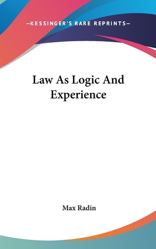 Law As Logic And Experience