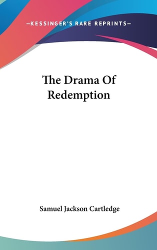 The Drama of Redemption