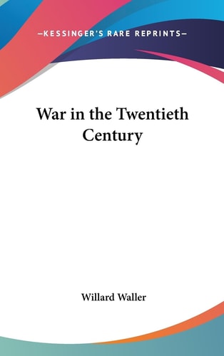 War in the Twentieth Century