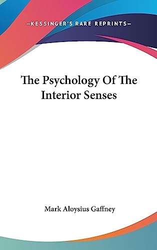 The Psychology of the Interior Senses