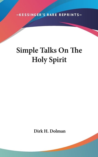 Simple Talks on the Holy Spirit