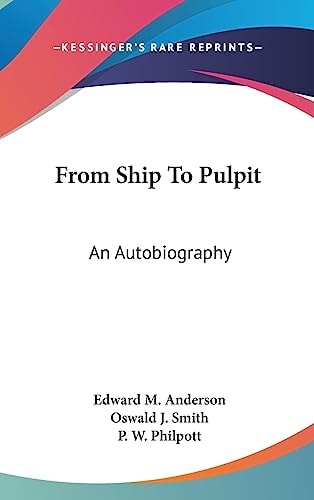 From Ship To Pulpit An Autobiography