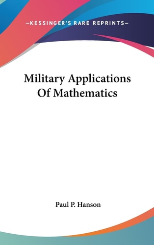 Military Applications of Mathematics