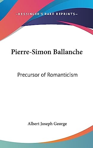 Pierre-Simon Ballanche Precursor of Romanticism