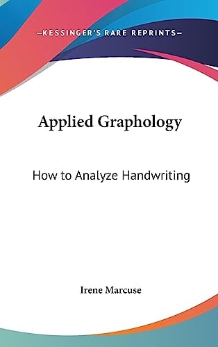 Applied Graphology How to Analyze Handwriting
