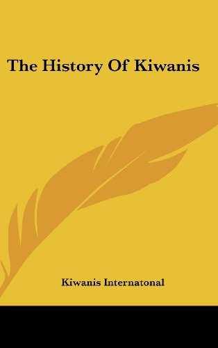 The History of Kiwanis