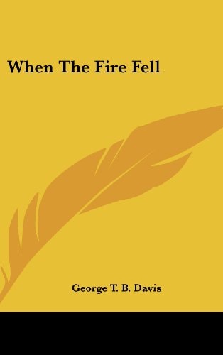 When the Fire Fell