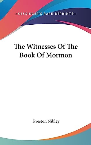 The Witnesses of the Book of Mormon