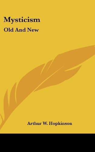 Mysticism Old And New