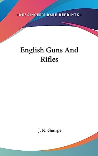 English Guns and Rifles