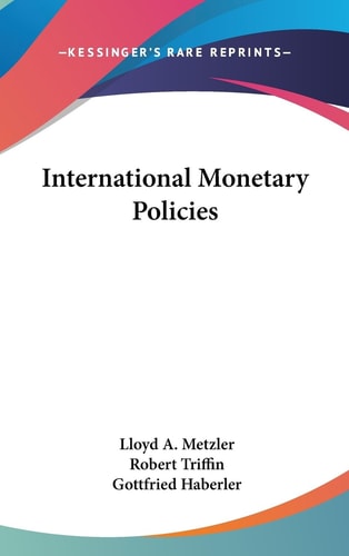 International Monetary Policies