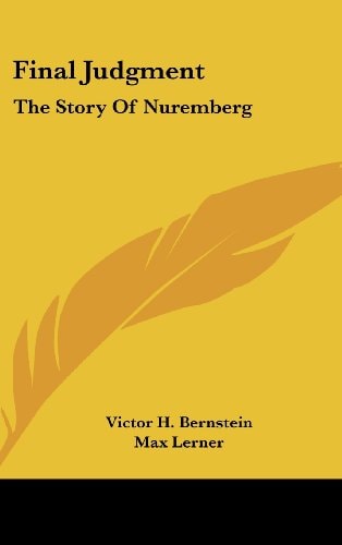Final Judgment The Story Of Nuremberg