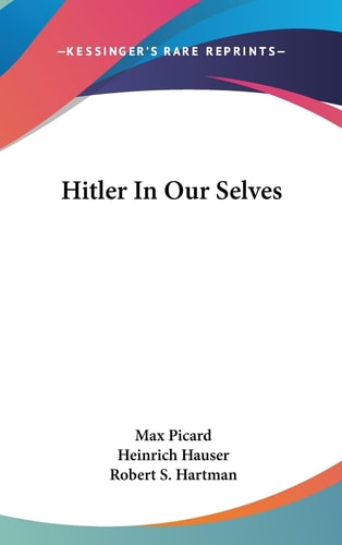 Hitler in Our Selves