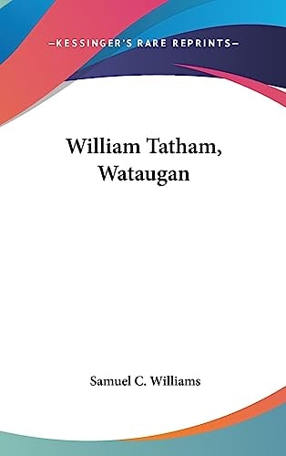 William Tatham, Wataugan