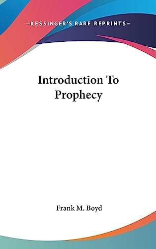 Introduction to Prophecy