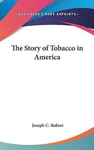 The Story of Tobacco in America