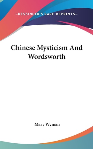 Chinese Mysticism and Wordsworth