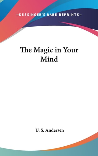 The Magic in Your Mind