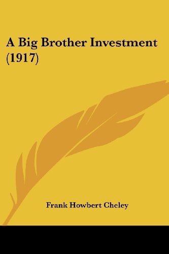A Big Brother Investment (1917)