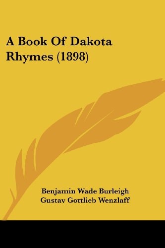 A Book Of Dakota Rhymes (1898)