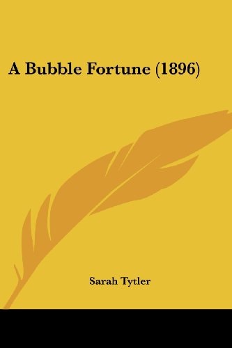 A Bubble Fortune (1896)