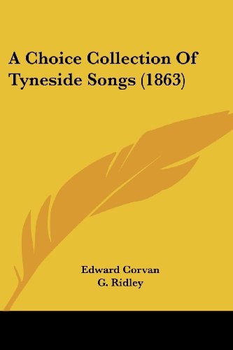 A Choice Collection of Tyneside Songs