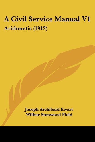 A Civil Service Manual V1 Arithmetic (1912)