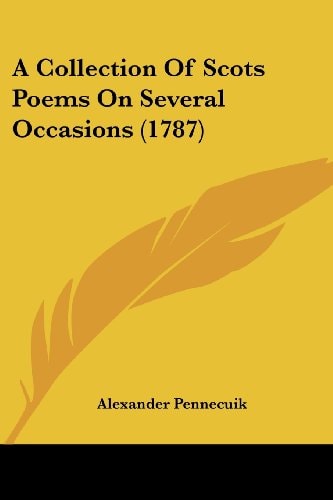A Collection of Scots Poems on Several Occasions
