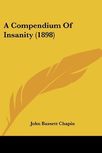 A Compendium Of Insanity (1898)